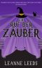 [Gemütliche Mysterien 06] • Ein Ruf der Zauber